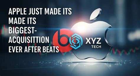apple     biggest acquisition   beats ai