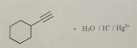 Solved +H2O/H+/Hg2+ | Chegg.com