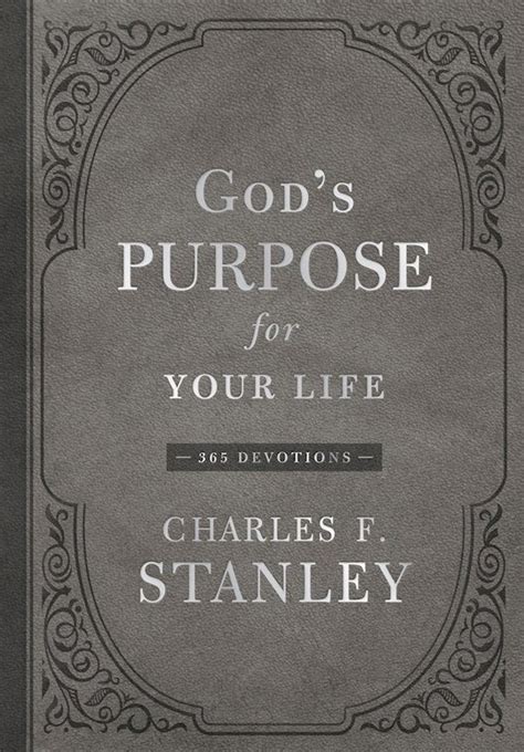 Gods Purpose For Your Life ~ 365 Devotions Celebrate Faith