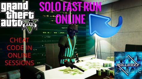 Solo Fast Run In Gta 5 Online Bring Cheat Code In Online Sessions Easy Glitch Fun