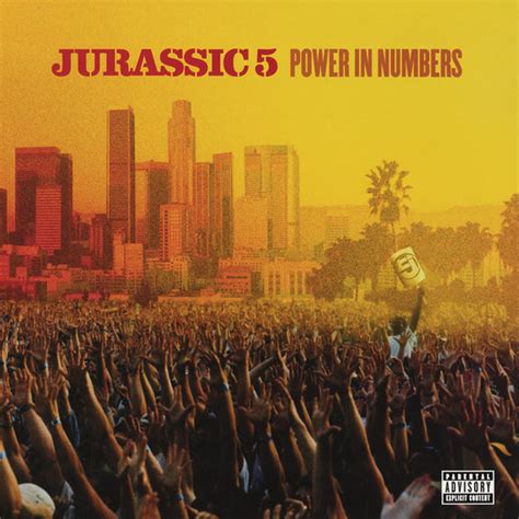 Jurassic 5 Power In Numbers