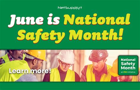 June Is National Safety Month NetSupport Inc