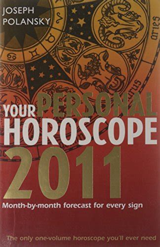 Your Personal Horoscope 2011 Polansky Joseph 9780007339167 Books