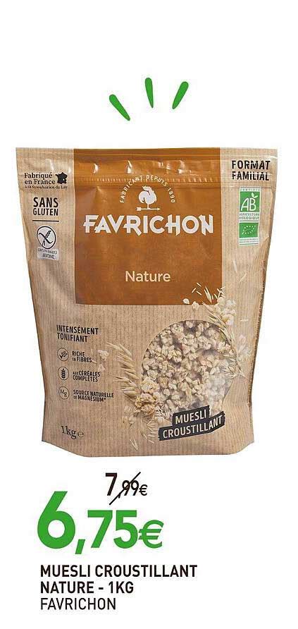 Promo Muesli Croustillant Nature Kg Favrichon Chez Natur O