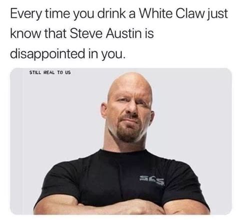 guys who drink white claw meme funny