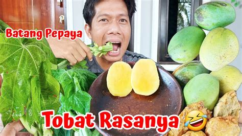 MUKBANG LALAPAN MENTAH BATANG PEPAYA DAN MANGGA MUDA TANPA NASI