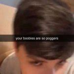 Your Boobies Are So Poggers Meme Generator Imgflip