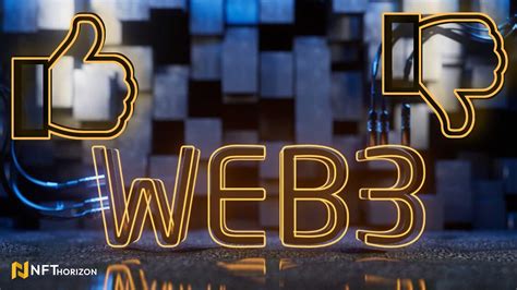 The Advantages And Disadvantages Of Web3