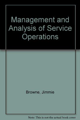 Management And Analysis Of Service Operations