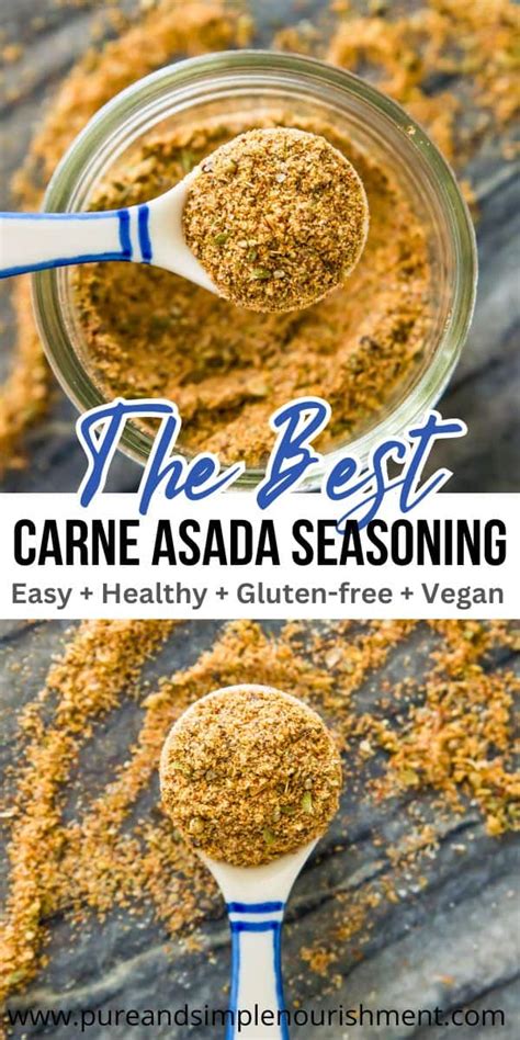 The Best Homemade Carne Asada Seasoning Mix Recipe Pure And Simple Nourishment