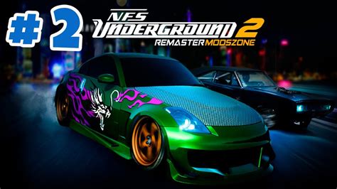 Need For Speed Underground 2 Remaster Gameplay Walkthrough Part 2 Youtube