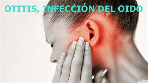 Como Curar La Otitis Infeccion De Oidos De Manera Natural Y Rapida