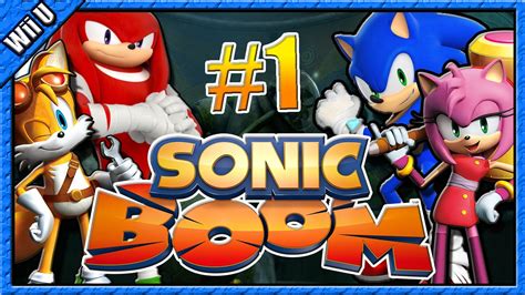 Sonic Boom Rise Of Lyric Wii U Part 1 YouTube