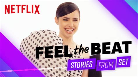 Feel The Beat Stories From Set Netflix After School Youtube