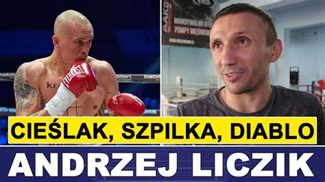 CIEŚLAK SZPILKA DIABLO CZERKASZYN ANDRZEJ LICZIK O SWOICH