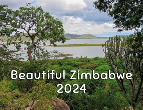 Beautiful Zimbabwe 2024