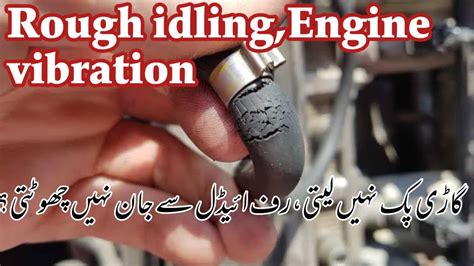 Top Reasons Rough Idling Engine Vibration Poor Pickup Misfire