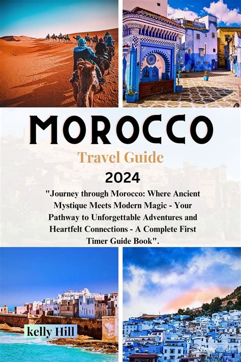 Morocco Travel Guide 2024 eBook by Kelly Hill - EPUB | Rakuten Kobo ...