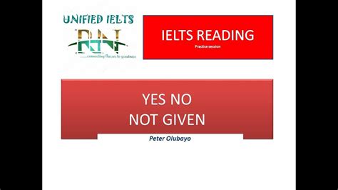 Ielts Reading Yes No Not Given Review With Peter Olubayo Cambridge