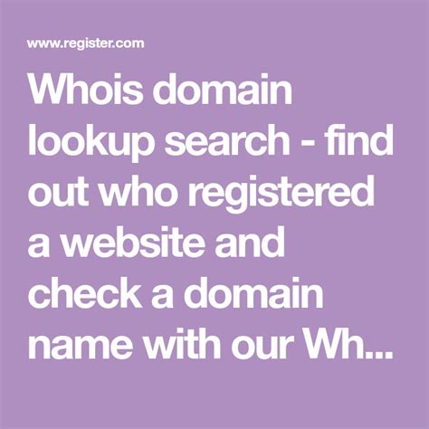 Whois Domain Lookup Search Find Out Who Registered A Website And