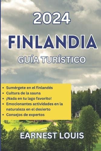 Gu A De Viaje A Finlandia 2024 Una Gu A Completa Y Actualizada Sobre