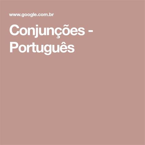 Conjunção o que é classificação exemplos resumo Português