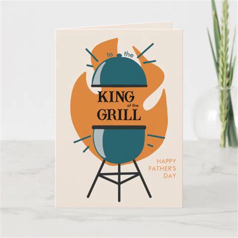 Funny Bbq King Of The Grill Fathers Day Card Zazzle