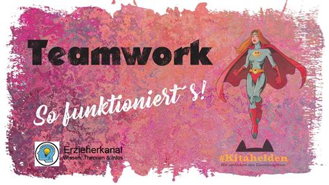 Teamentwicklung So Funktionierts Erzieherkanal Meets Kitahelden