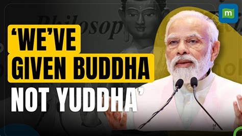 Pm Modi In Vienna Advocates For Peace Says India Gave Buddha Not