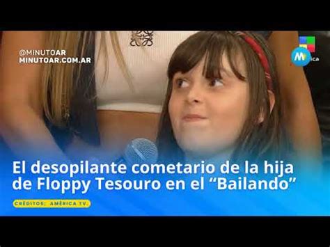 El Desopilante Cometario De La Hija De Floppy Tesouro En El Bailando