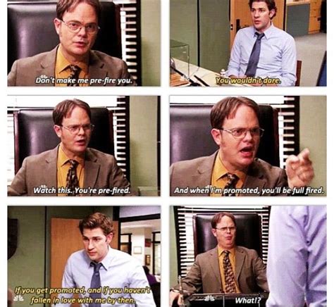 Dwight Dont Make Me Pre Fire You Jim You Wouldnt Dare Dwight