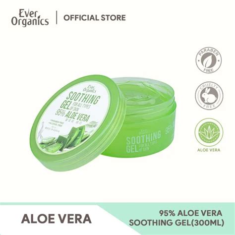 Ever Organics 95 Aloe Vera Soothing Gel 300ml Lazada PH