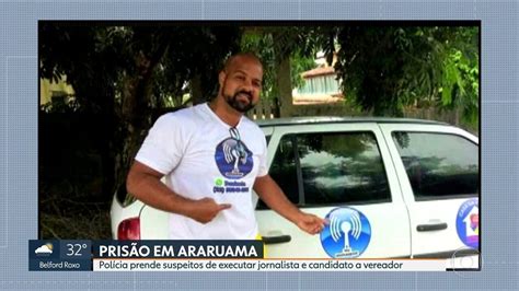 Polícia Prende Dois Suspeitos Da Morte De Jornalista E Pré Candidato A