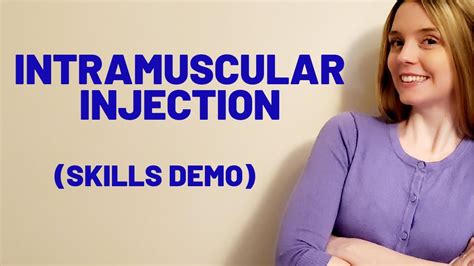 Intramuscular Im Injection Skills Demo Youtube