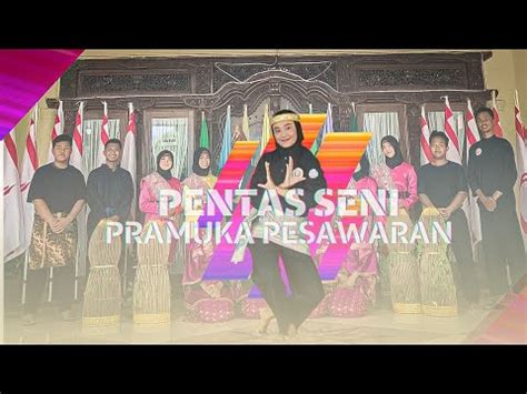 PENTAS SENI PRAMUKA MENUJU RAIMUNA XII KONTINGEN CABANG PESAWARAN YouTube