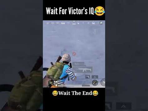 Wait For Victor S Iq Pubg Mobile Comedy Funny Wtf Moments Shorts