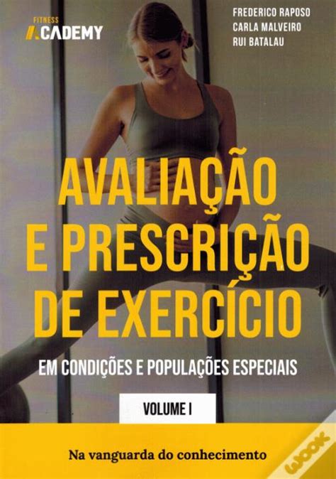 Avaliação e Prescrição de Exercício em Condições e Populações Especiais