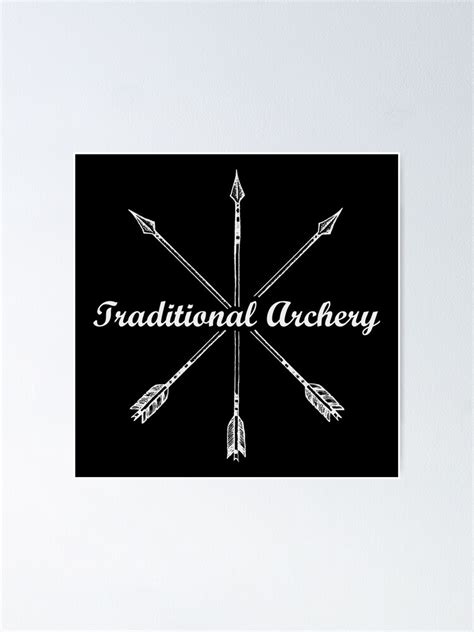 Traditional Archery Logo For Traditional Archers Poster By