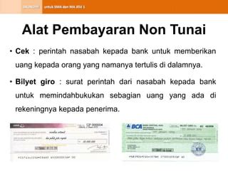 Kelas Alat Pembayaran Tunai Non Tunai Pptx