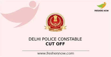 Delhi Police Constable Cut Off 2023 Check Previous Year Cut Off