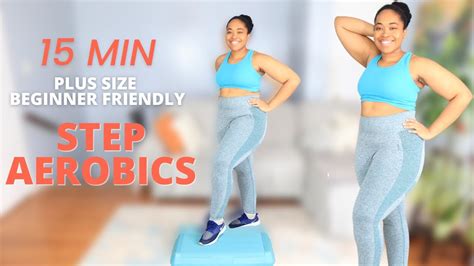 Plus Size 15 Min Low Impact Step Aerobics Calorie Burning Workout