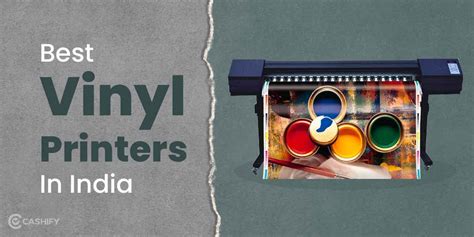 5 Best Vinyl Printers In India April 2024 Cashify Printers Blog