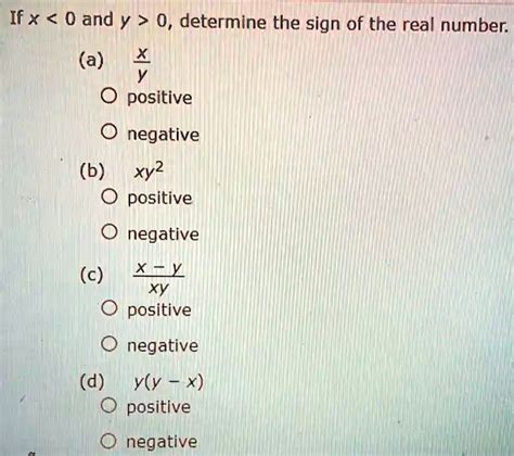 SOLVED If X 0 Determine The Sign Of The Real Number A Positive