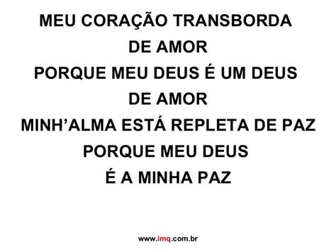 Meu Coração Transborda De Amor