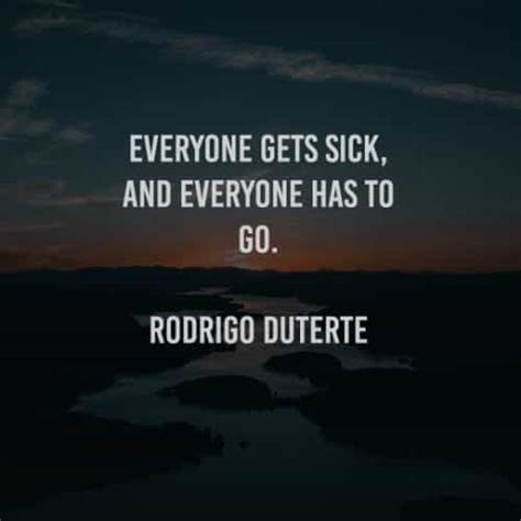 55 Famous quotes and sayings by Rodrigo Duterte