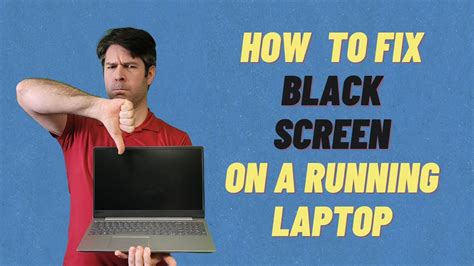 How to Fix Black Screen on Laptop - The Total Fix