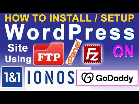 How To Install WordPress Via FTP CPanel On IONOS GoDaddy IONOS