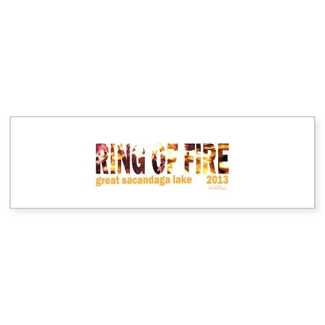 Ring Of Fire 2013 Bumper Sticker Sticker Bumper Cafepress