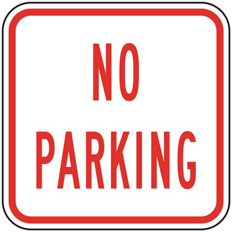 Parking Control Parking Not Allowed No Parking Sign White Reflective