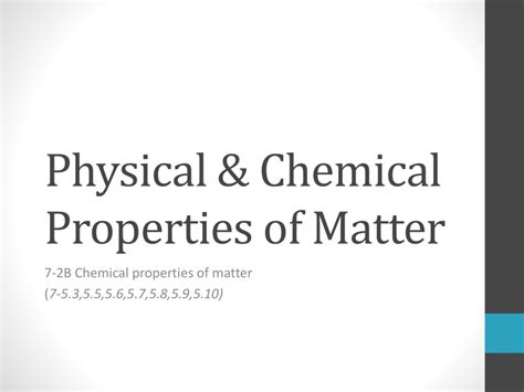 2b Chemical And Physical Properties Of Matter Powerpoint